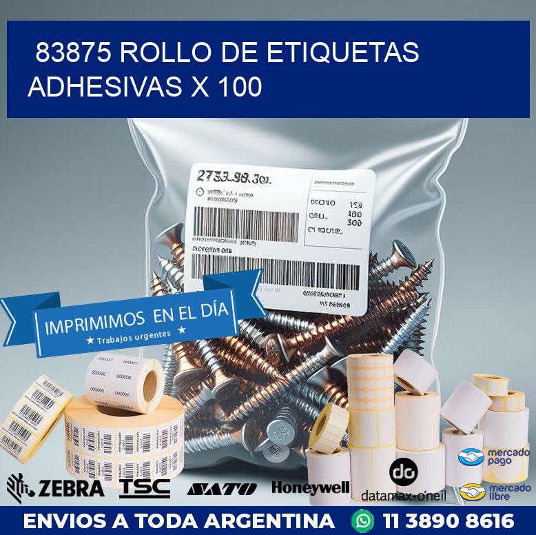 83875 ROLLO DE ETIQUETAS ADHESIVAS X 100