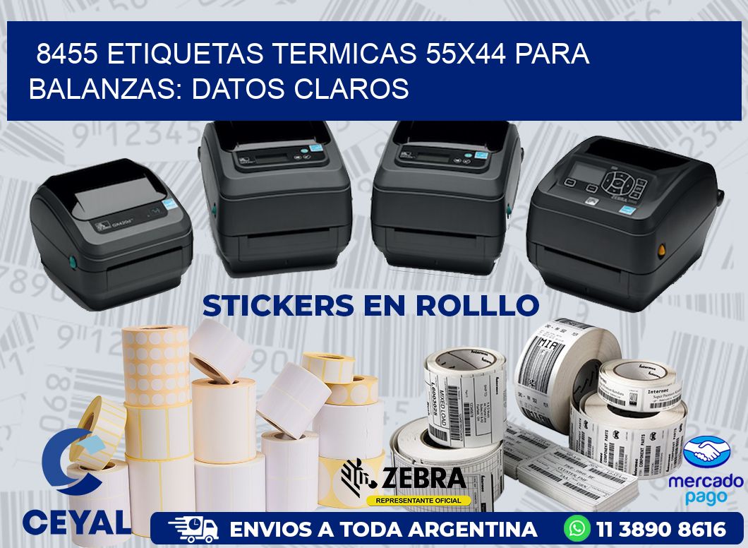8455 ETIQUETAS TERMICAS 55X44 PARA BALANZAS: DATOS CLAROS