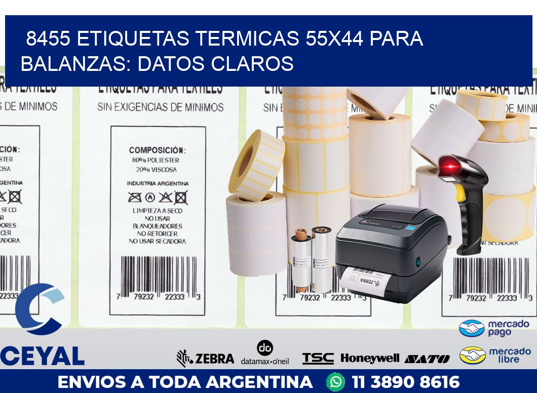 8455 ETIQUETAS TERMICAS 55X44 PARA BALANZAS: DATOS CLAROS