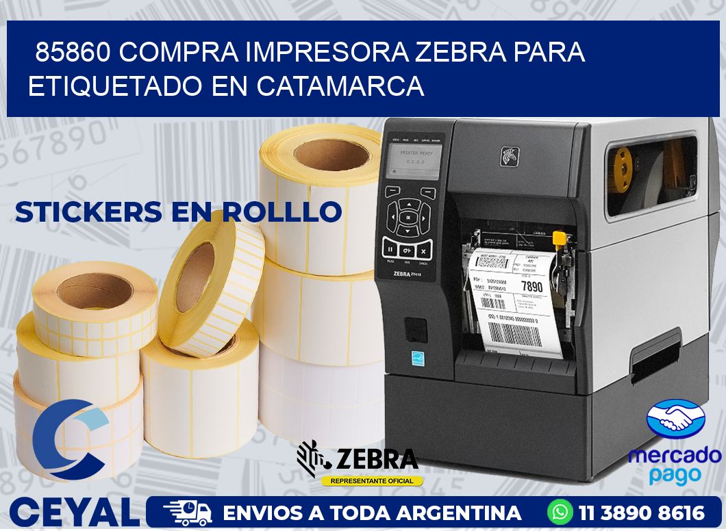 85860 COMPRA IMPRESORA ZEBRA PARA ETIQUETADO EN CATAMARCA