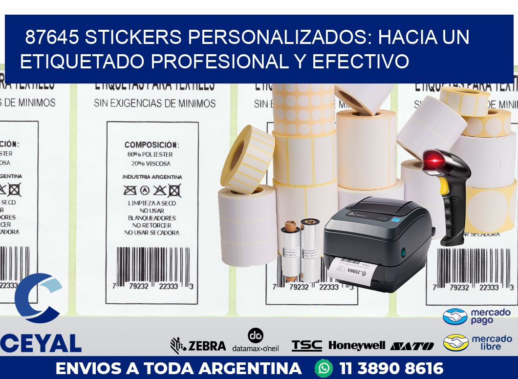 87645 STICKERS PERSONALIZADOS: HACIA UN ETIQUETADO PROFESIONAL Y EFECTIVO