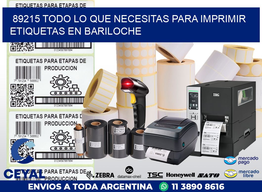 89215 TODO LO QUE NECESITAS PARA IMPRIMIR ETIQUETAS EN BARILOCHE