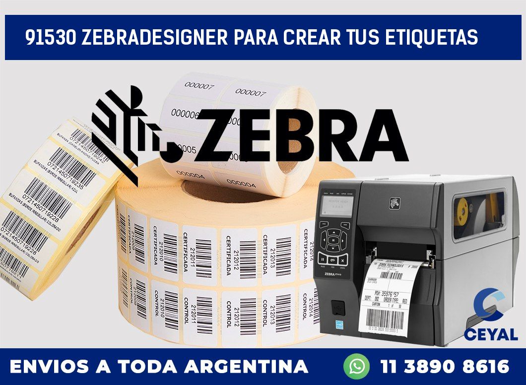 91530 ZEBRADESIGNER PARA CREAR TUS ETIQUETAS