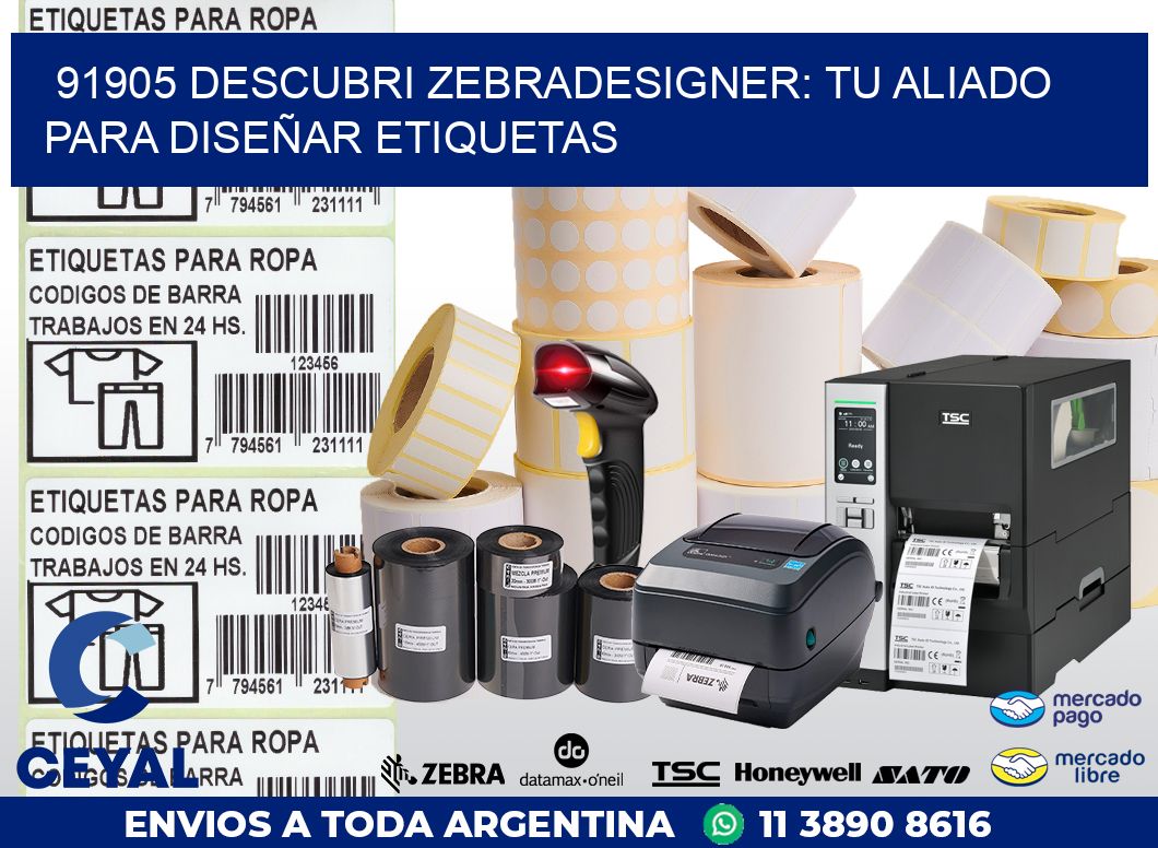 91905 DESCUBRI ZEBRADESIGNER: TU ALIADO PARA DISEÑAR ETIQUETAS