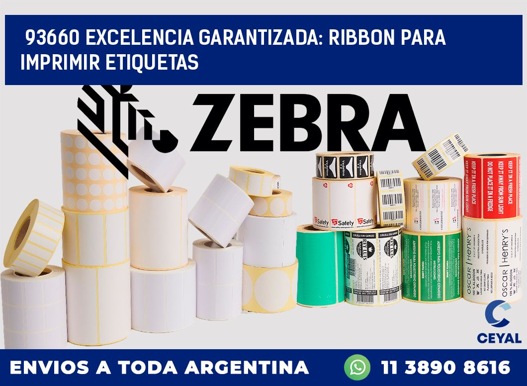 93660 EXCELENCIA GARANTIZADA: RIBBON PARA IMPRIMIR ETIQUETAS