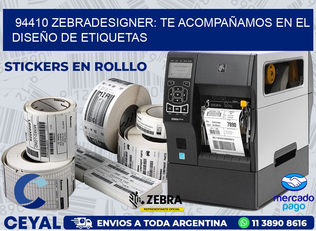 94410 ZEBRADESIGNER: TE ACOMPAÑAMOS EN EL DISEÑO DE ETIQUETAS