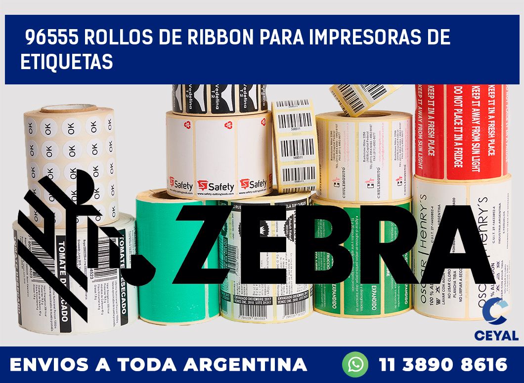 96555 ROLLOS DE RIBBON PARA IMPRESORAS DE ETIQUETAS