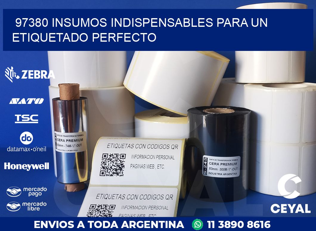 97380 INSUMOS INDISPENSABLES PARA UN ETIQUETADO PERFECTO