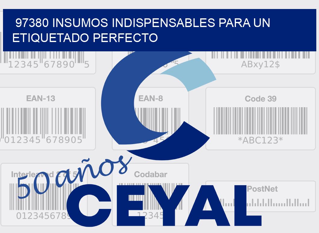 97380 INSUMOS INDISPENSABLES PARA UN ETIQUETADO PERFECTO