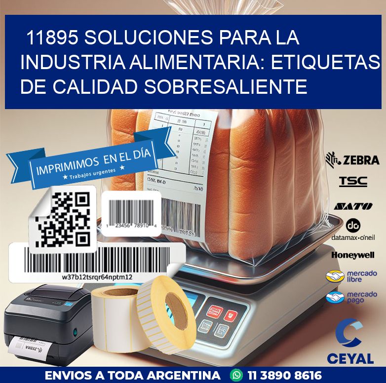 11895 SOLUCIONES PARA LA INDUSTRIA ALIMENTARIA: ETIQUETAS DE CALIDAD SOBRESALIENTE