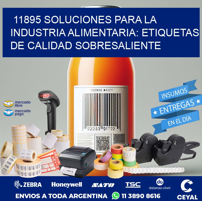 11895 SOLUCIONES PARA LA INDUSTRIA ALIMENTARIA: ETIQUETAS DE CALIDAD SOBRESALIENTE