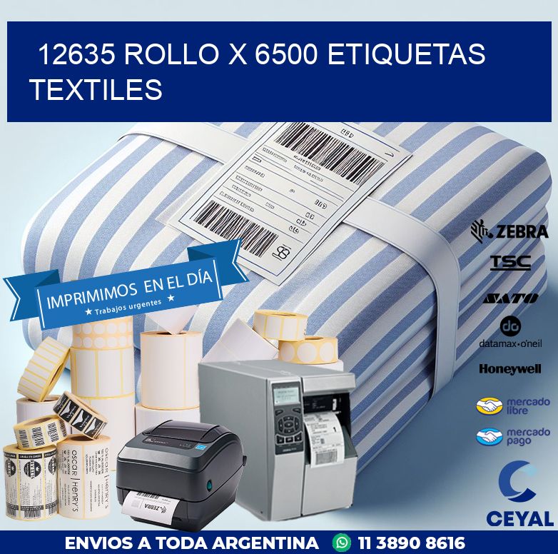 12635 ROLLO X 6500 ETIQUETAS TEXTILES