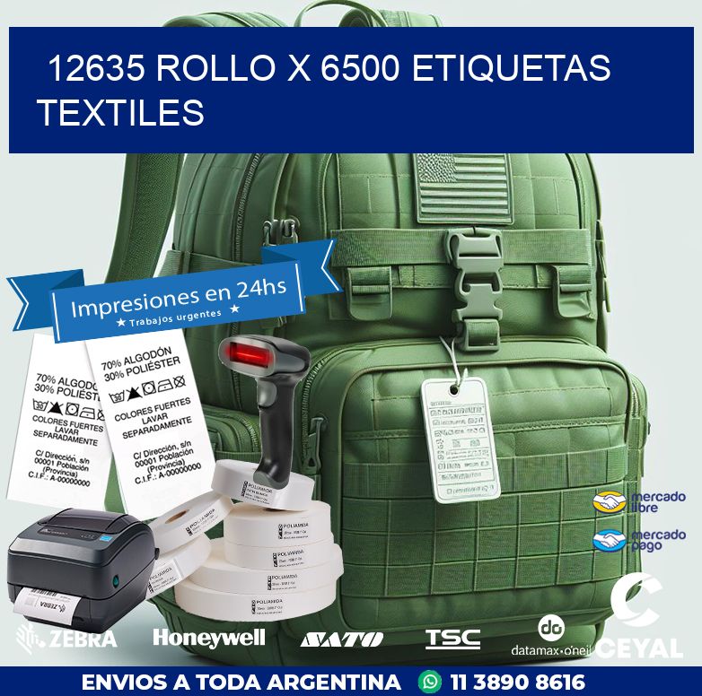 12635 ROLLO X 6500 ETIQUETAS TEXTILES