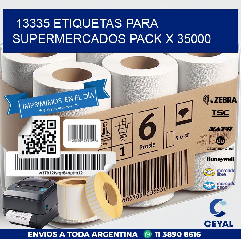 13335 ETIQUETAS PARA SUPERMERCADOS PACK X 35000