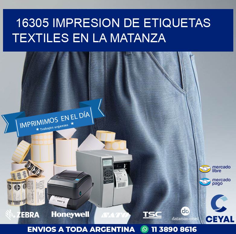 16305 IMPRESION DE ETIQUETAS TEXTILES EN LA MATANZA