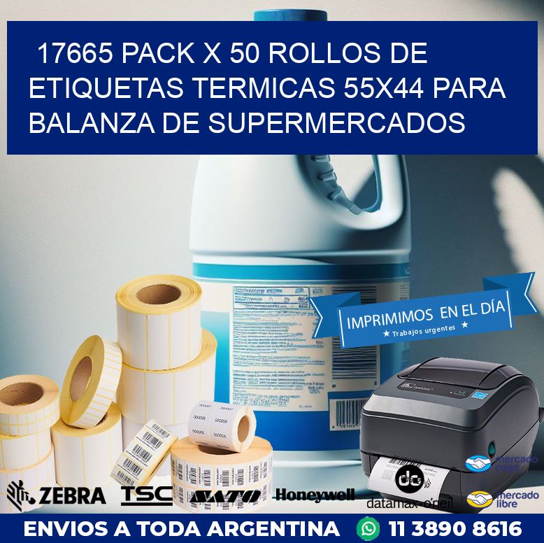 17665 PACK X 50 ROLLOS DE ETIQUETAS TERMICAS 55X44 PARA BALANZA DE SUPERMERCADOS