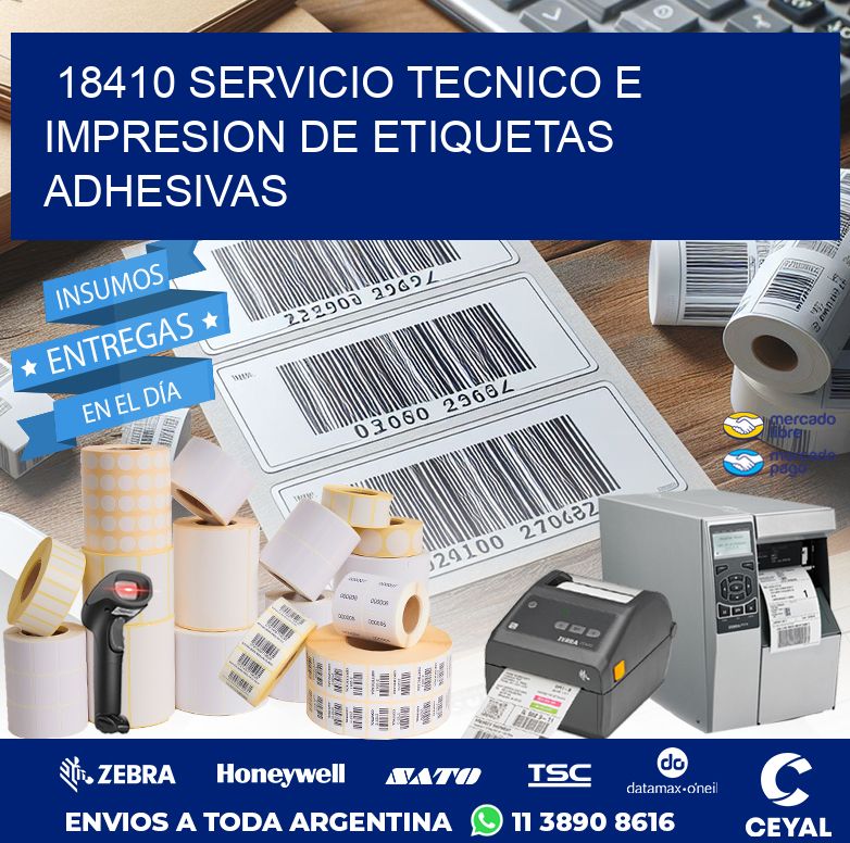 18410 SERVICIO TECNICO E IMPRESION DE ETIQUETAS ADHESIVAS