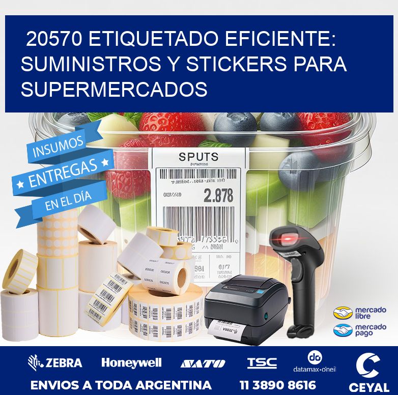20570 ETIQUETADO EFICIENTE: SUMINISTROS Y STICKERS PARA SUPERMERCADOS