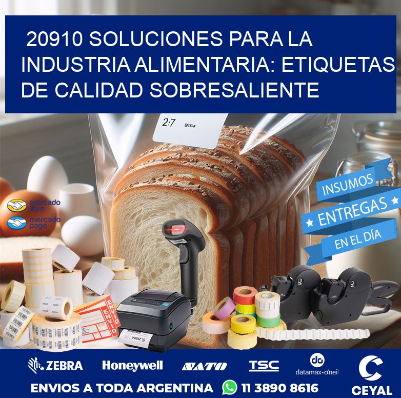 20910 SOLUCIONES PARA LA INDUSTRIA ALIMENTARIA: ETIQUETAS DE CALIDAD SOBRESALIENTE