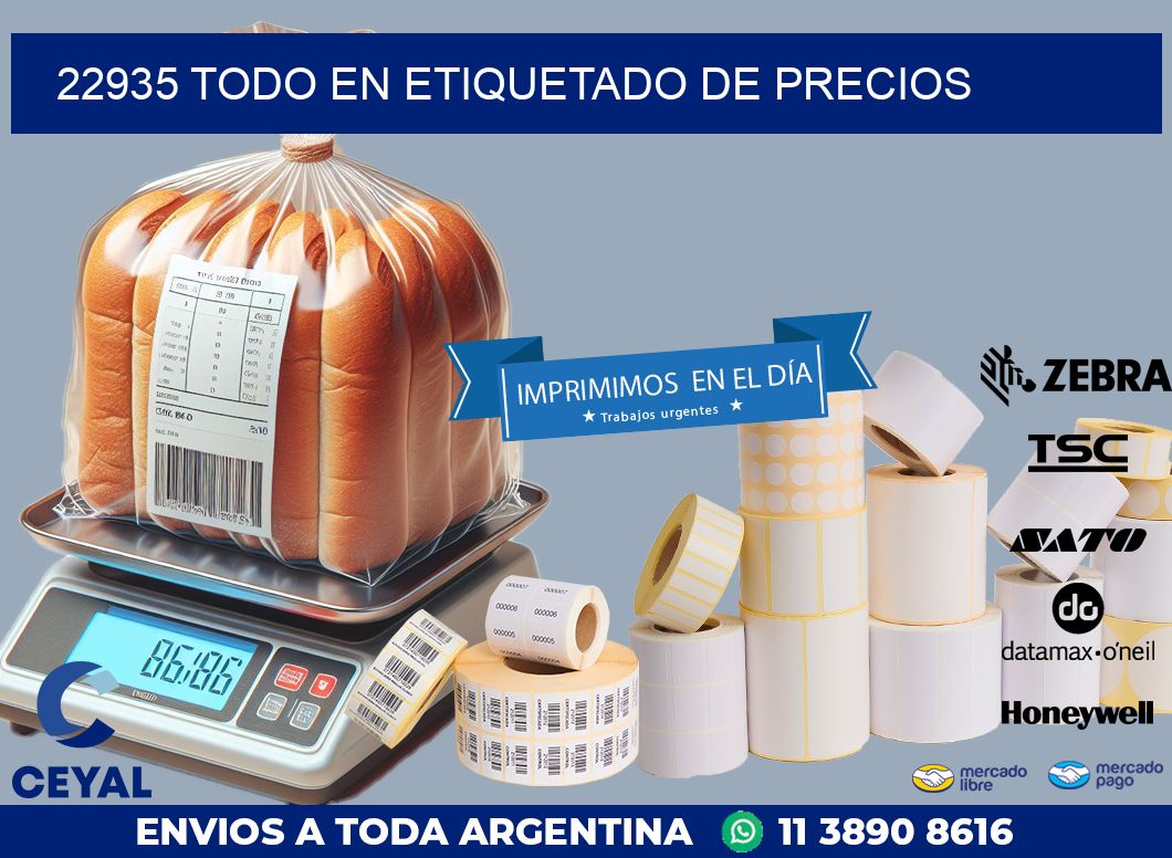 22935 TODO EN ETIQUETADO DE PRECIOS