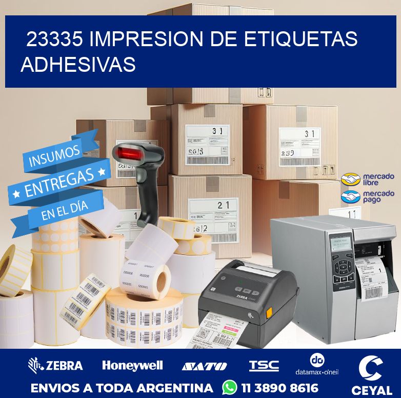 23335 IMPRESION DE ETIQUETAS ADHESIVAS