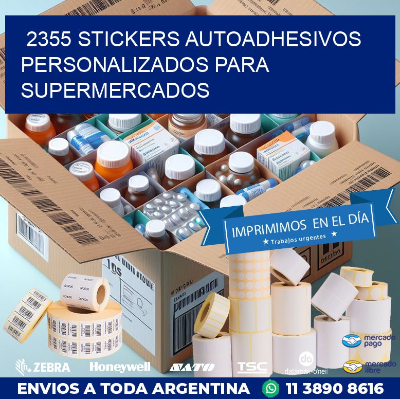 2355 STICKERS AUTOADHESIVOS PERSONALIZADOS PARA SUPERMERCADOS