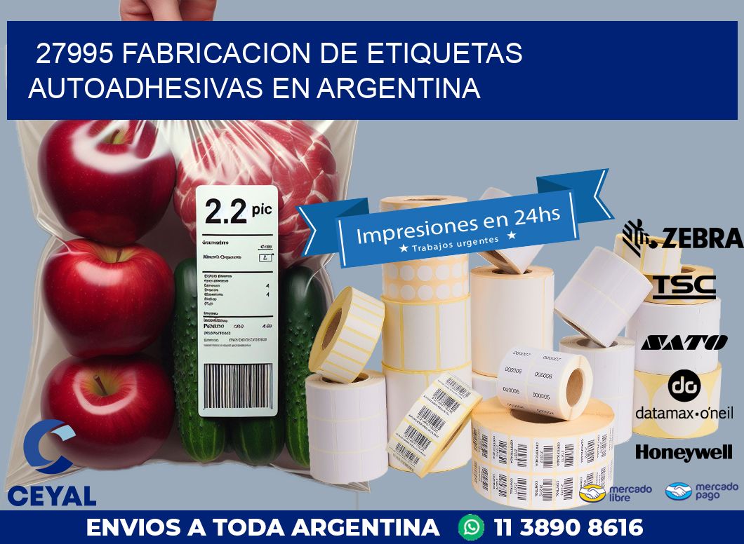 27995 FABRICACION DE ETIQUETAS AUTOADHESIVAS EN ARGENTINA