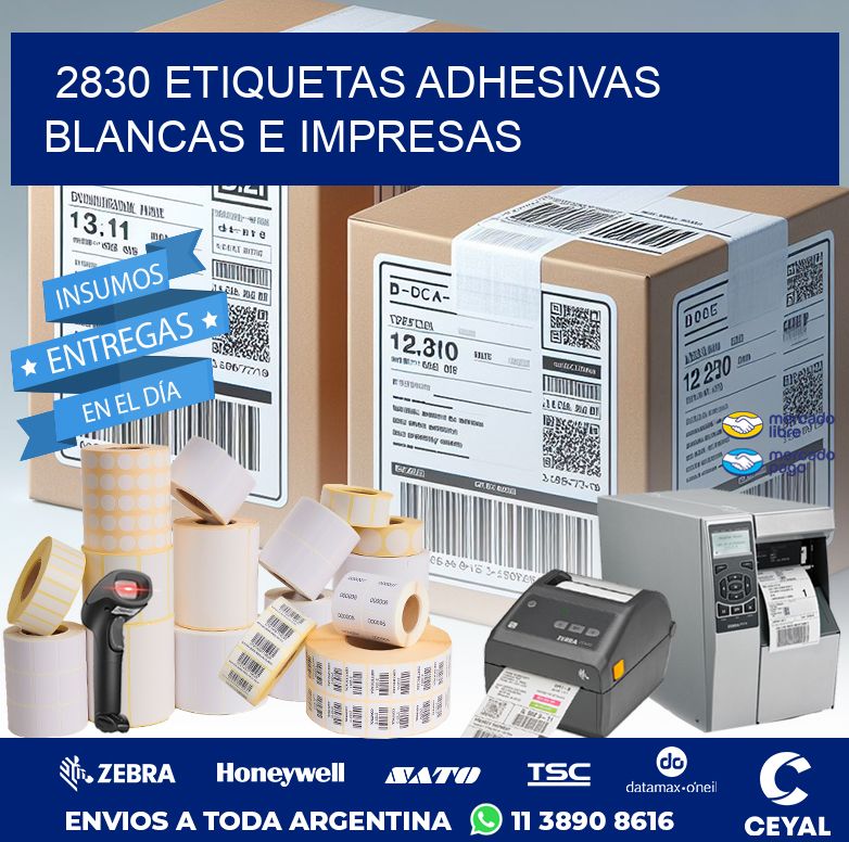 2830 ETIQUETAS ADHESIVAS BLANCAS E IMPRESAS