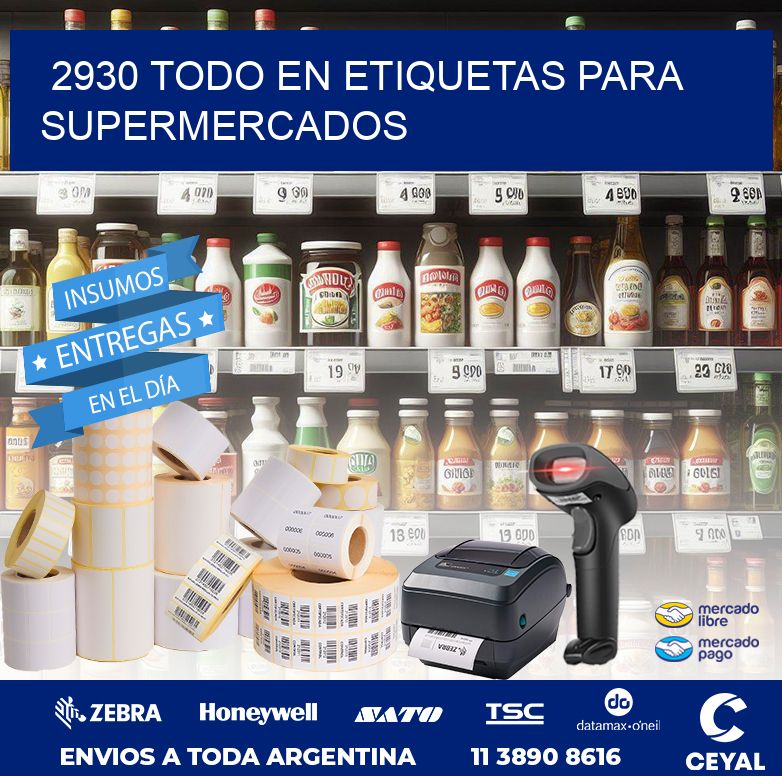 2930 TODO EN ETIQUETAS PARA SUPERMERCADOS