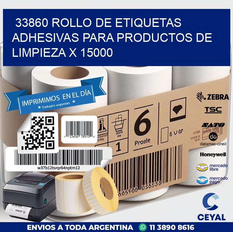33860 ROLLO DE ETIQUETAS ADHESIVAS PARA PRODUCTOS DE LIMPIEZA X 15000