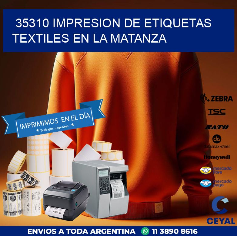 35310 IMPRESION DE ETIQUETAS TEXTILES EN LA MATANZA