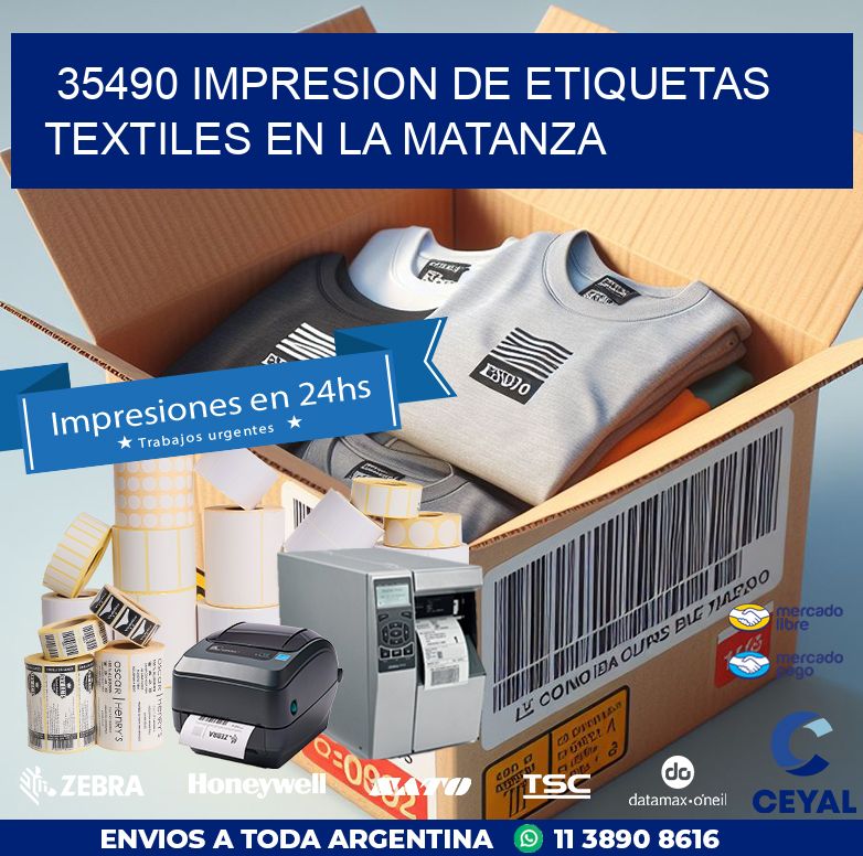 35490 IMPRESION DE ETIQUETAS TEXTILES EN LA MATANZA