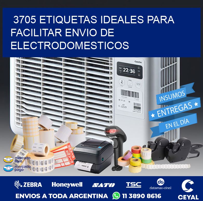 3705 ETIQUETAS IDEALES PARA FACILITAR ENVIO DE ELECTRODOMESTICOS