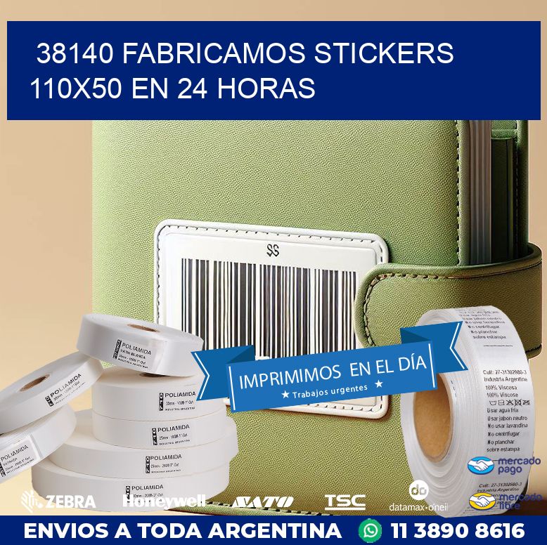 38140 FABRICAMOS STICKERS 110X50 EN 24 HORAS