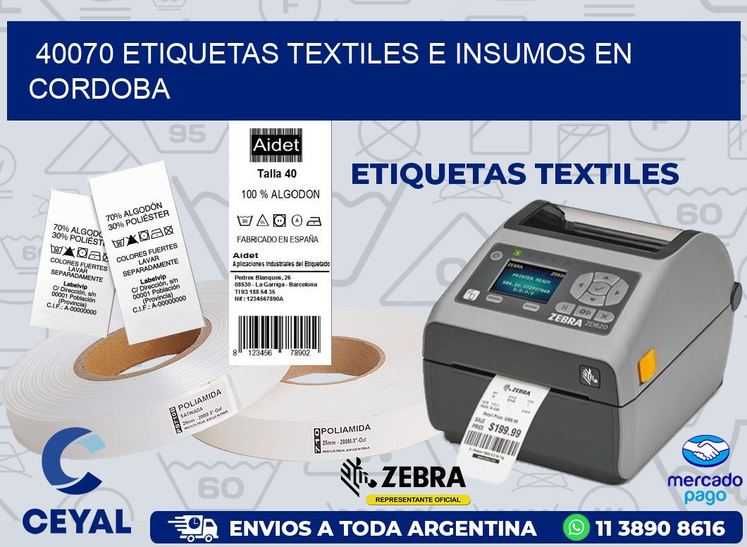 40070 ETIQUETAS TEXTILES E INSUMOS EN CORDOBA