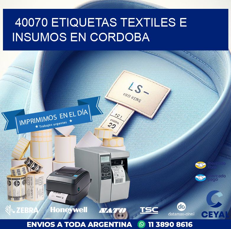 40070 ETIQUETAS TEXTILES E INSUMOS EN CORDOBA