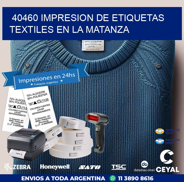 40460 IMPRESION DE ETIQUETAS TEXTILES EN LA MATANZA