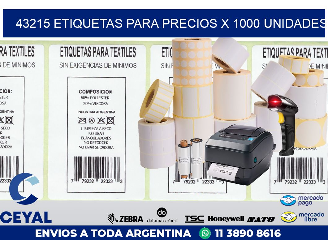 43215 ETIQUETAS PARA PRECIOS X 1000 UNIDADES