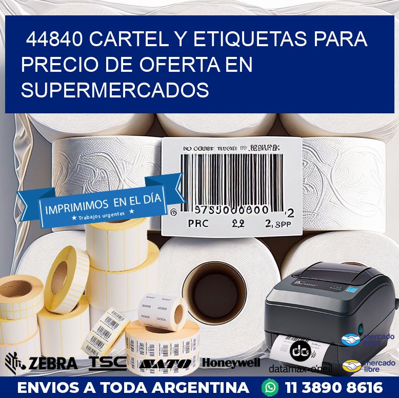 44840 CARTEL Y ETIQUETAS PARA PRECIO DE OFERTA EN SUPERMERCADOS