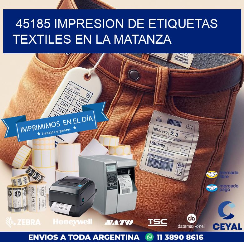 45185 IMPRESION DE ETIQUETAS TEXTILES EN LA MATANZA