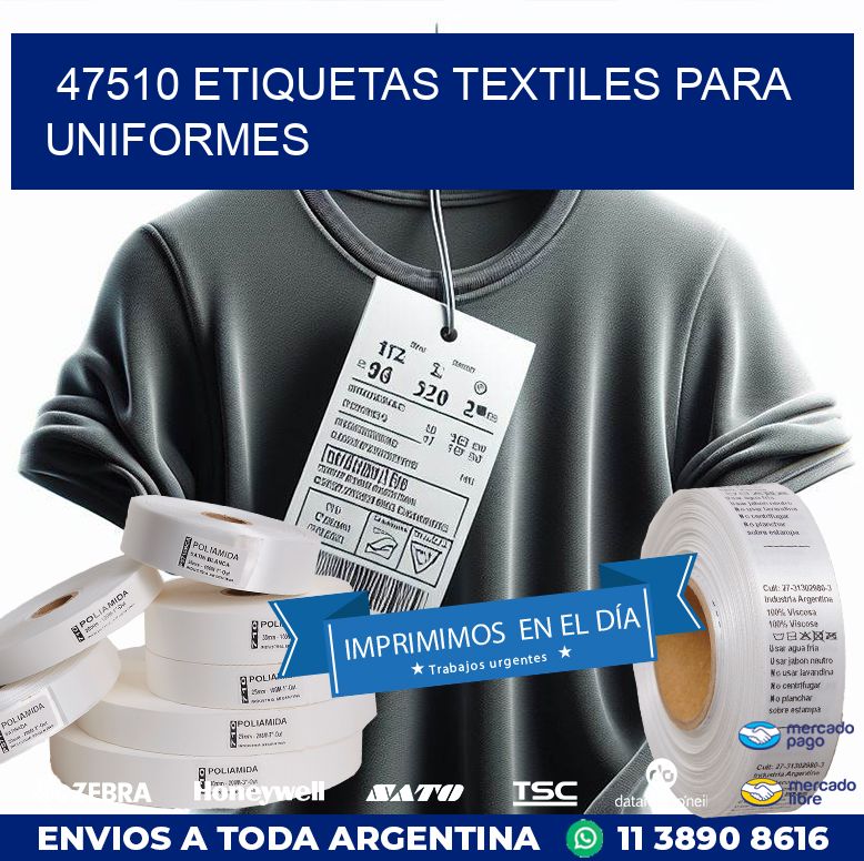 47510 ETIQUETAS TEXTILES PARA UNIFORMES
