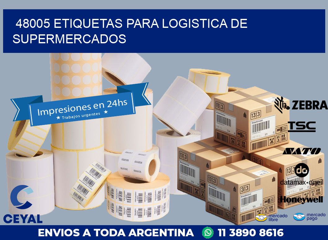 48005 ETIQUETAS PARA LOGISTICA DE SUPERMERCADOS