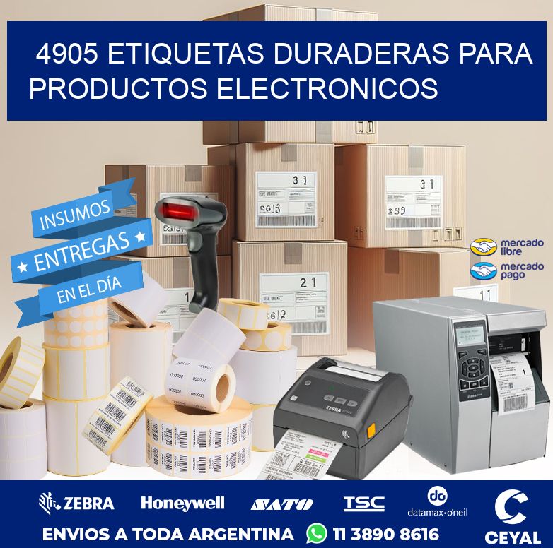 4905 ETIQUETAS DURADERAS PARA PRODUCTOS ELECTRONICOS