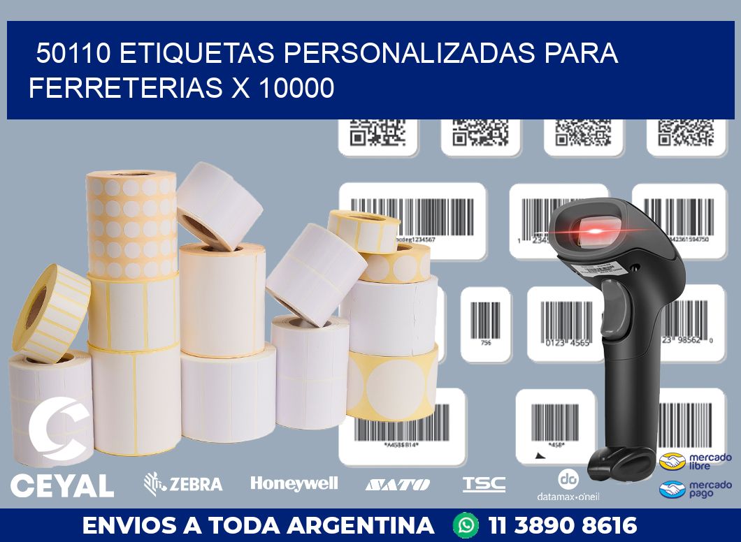 50110 ETIQUETAS PERSONALIZADAS PARA FERRETERIAS X 10000