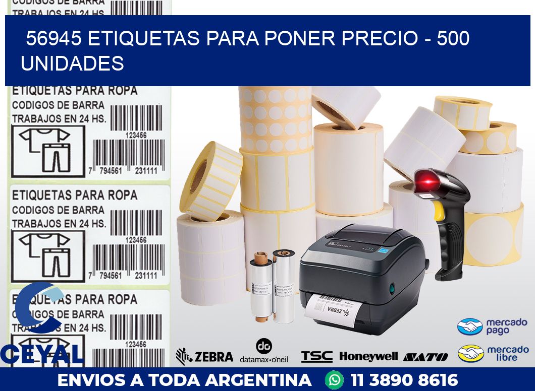 56945 ETIQUETAS PARA PONER PRECIO - 500 UNIDADES