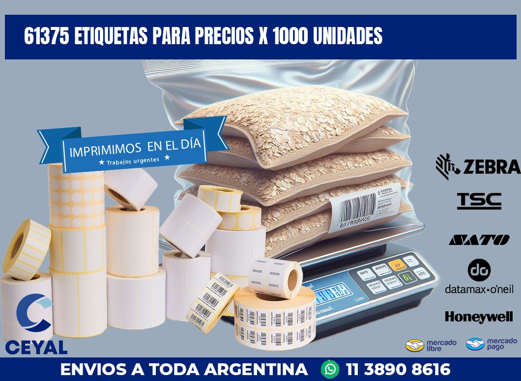 61375 ETIQUETAS PARA PRECIOS X 1000 UNIDADES