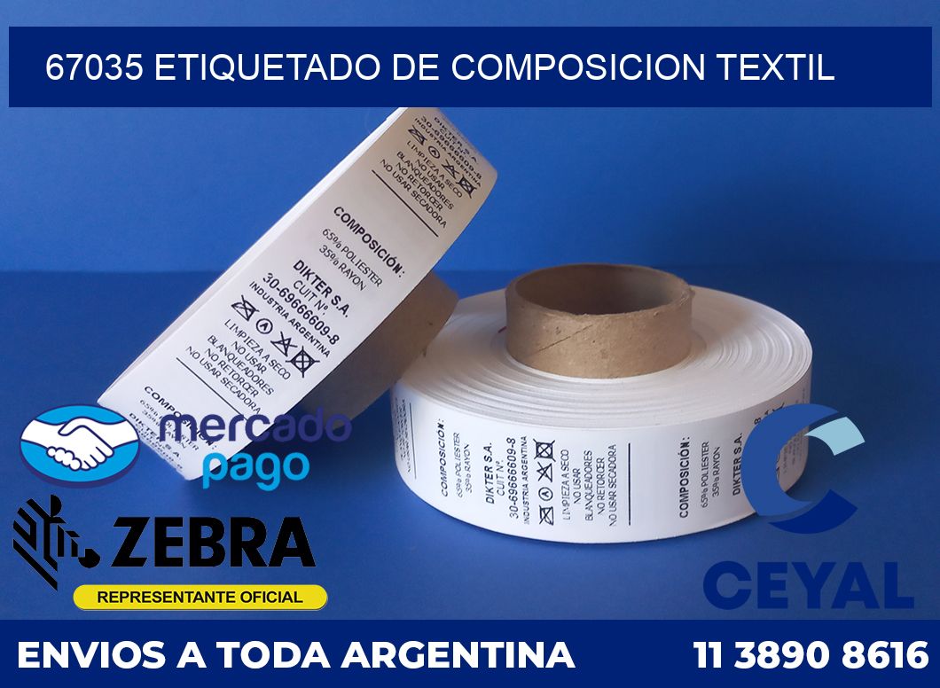 67035 ETIQUETADO DE COMPOSICION TEXTIL