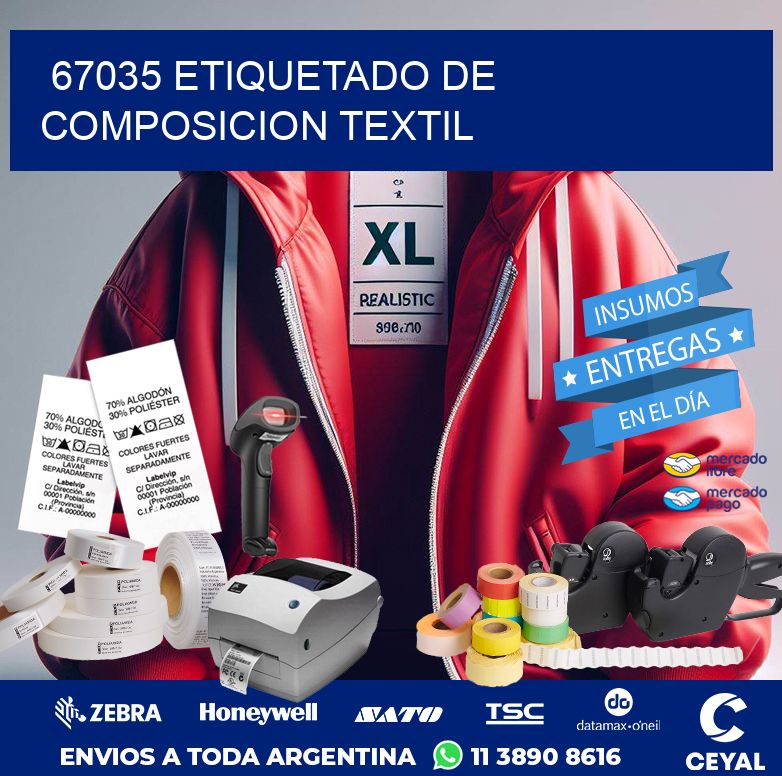 67035 ETIQUETADO DE COMPOSICION TEXTIL