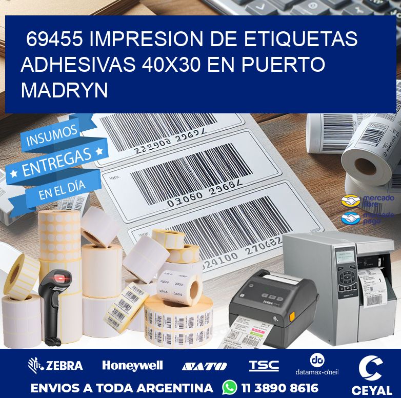 69455 IMPRESION DE ETIQUETAS ADHESIVAS 40X30 EN PUERTO MADRYN