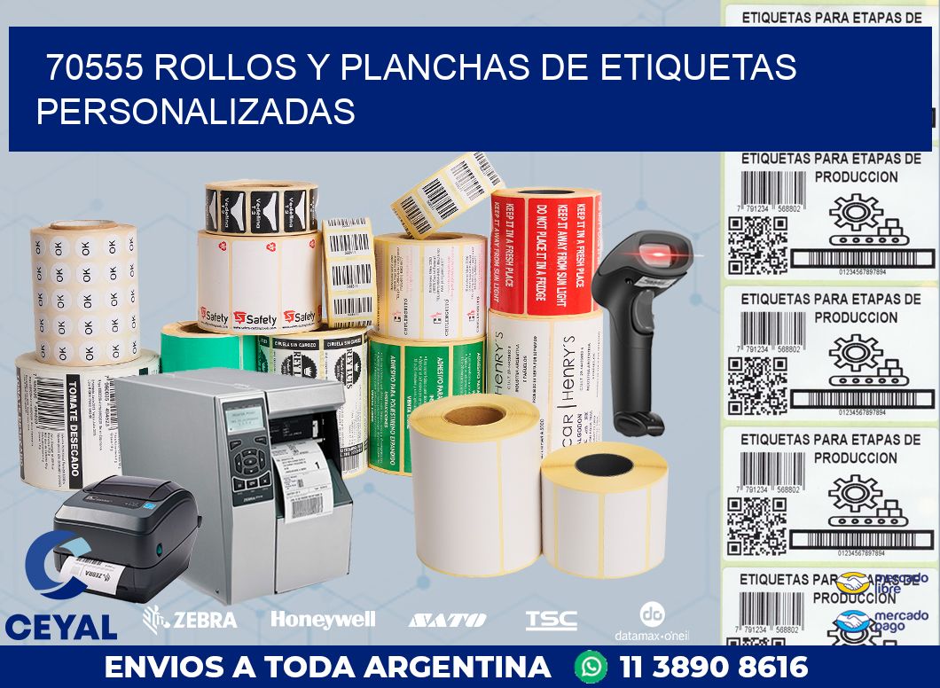 70555 ROLLOS Y PLANCHAS DE ETIQUETAS PERSONALIZADAS